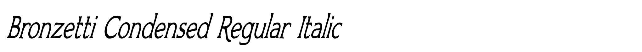 Bronzetti Condensed Regular Italic image